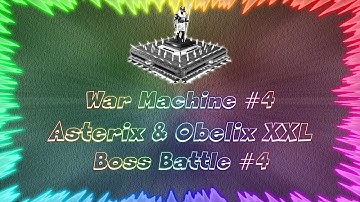 Asterix & Obelix XXL ★ Perfect Boss Battle #4 • War Machine #4