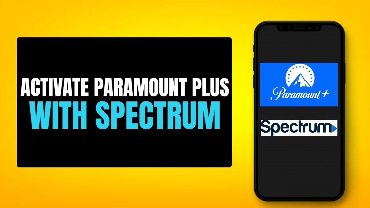 How To Activate Paramount Plus With Spectrum - YouTube