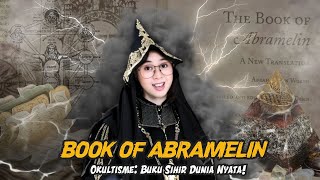 Rahasia sihir dunia disimpan di buku ini. BOOK OF ABRAMELIN.