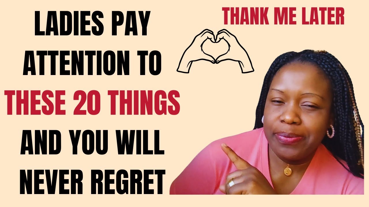 ladies-pay-attention-to-these-20-things-and-you-will-never-regret