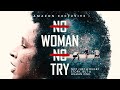 No Woman No Try | Official Trailer