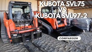 Kubota SVL75 and Kubota SVL972 Comparison