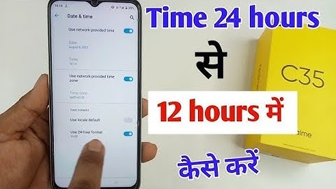 How to set dete and time in Realme c35 / realme c35 24 hours for 12 hours time / realme c35