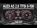 Audi A5 2017 2.0 TFSI 249 hp 0-100 km\h 1 attempt