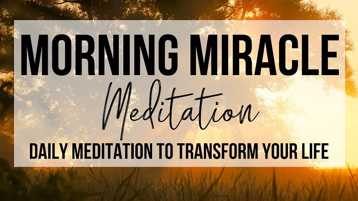 MORNING MIRACLE MEDITATION | Daily Morning Meditat...