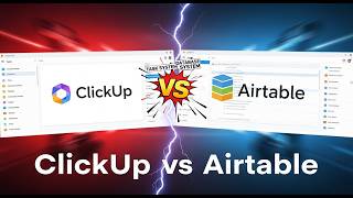 ClickUp vs Airtable Project Management Guide [Expert-Backed]