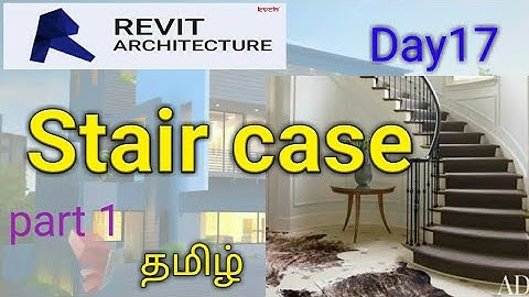 Revit, How to create stair case | day 17 | full tamil tutorial #tamil