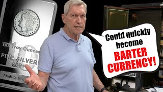 Is Silver Barter Currency Coming?  Silver Dealer gives top reasons to STACK!