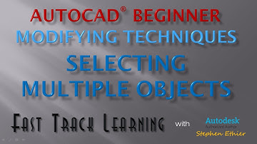AutoCAD 2015 - Selecting Multiple Objects - FTL Tutorial