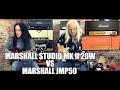 MARSHALL 20w Studio MKII vs. Vintage JMP 50w - Talk & Jam - feat. Conrad Schrenk