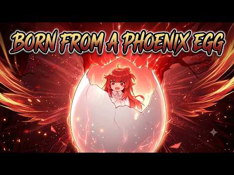 The Girl Hatched From A Phoenix Egg And The Whole Empire Went Crazy! | Full Series