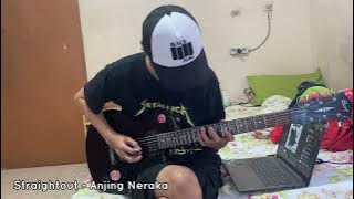 Straightout - Anjing Neraka @ipangrangga9285 kwkwkw