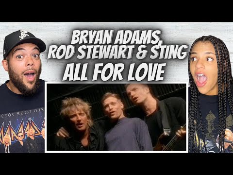 What A Pairing!| First Time Hearing Bryan Adams, Rod Stewart, x Sting - All For Love Reaction