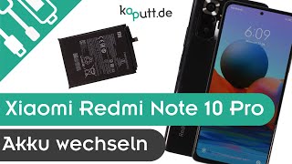 Xiaomi Redmi Note 10 Pro Akku tauschen | kaputt.de