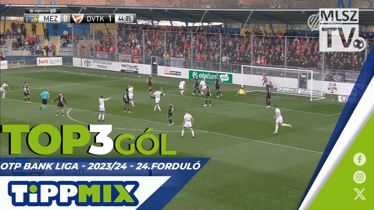 TOP 3 GÓL – 24. forduló | OTP Bank Liga | 2023/2024