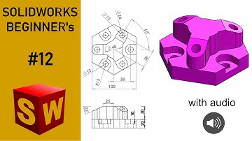 ⚡SOLIDWORKS || Beginners Tutorial || Exercise - 12