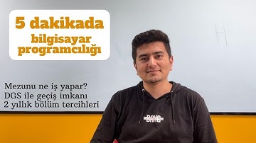 Bilgisayar Programcılığı Bölümü Tanıtım Videosu  - 2 Yıllık İyi Bölümler #yks