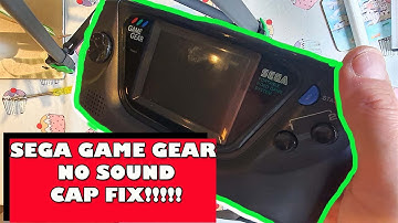 SEGA GAME GEAR - NO SOUND CAPACITOR FIX - RECAP