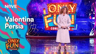 Valentina Persia su come superare la rottura con il toyboy | ONLY FUN