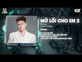 Mб џ Lб I Cho Em 2 Huy PT Remix ThГЎi Hб Ќc NhбєЎc Hot Tiktok Tб LГєc Anh Rб ќi Em Д ГЈ CбєЇn Chбє T LГЄn†Mб џ Lб I Cho Em 2 Huy PT Remix ThГЎi Hб Ќc NhбєЎc Hot Tiktok Tб LГєc Anh Rб ќi Em Д ГЈ CбєЇn Chбє T LГЄnвЂ