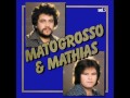 Matogrosso e Mathias - O Justiceiro (Ay! Jalisco No Te Rajes)