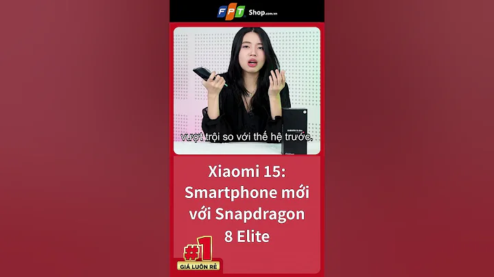 Xiaomi 15: Smartphone mới với Snapdragon 8 Elite