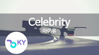 Celebrity - 아이유(IU) (KY.28344) / KY Karaoke