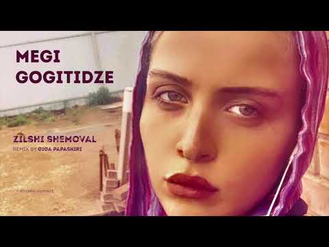 Megi Gogitidze - Zilshi Shemoval / მეგი გოგიტიძე - ძილში შემოვალ (remix by Giga Papaskiri)