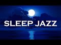 Sleep jazz  soothing jazz music  instrumental background jazz music