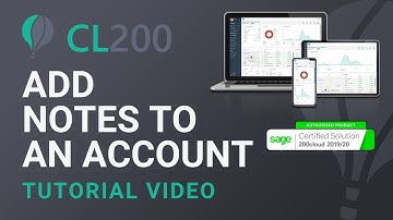 CL200 Training Video - How to Add Notes to an Account