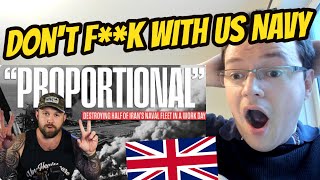 British Guy Reacts to 'AMERICA OBLITERATES HALF OF IRAN'S NAVY In 8 Hours'  'F**k around, find out'