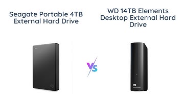 Seagate Portable 4TB vs WD 14TB Elements Desktop External Hard Drive Comparison