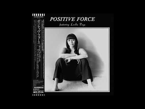 Positive Force Featuring Leslie Page – Positive Force