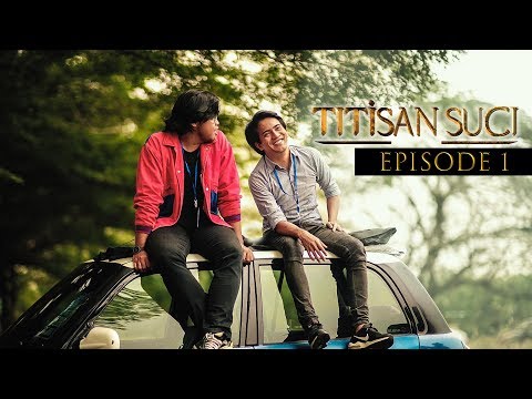 titisan-suci---episode-1(web-series)