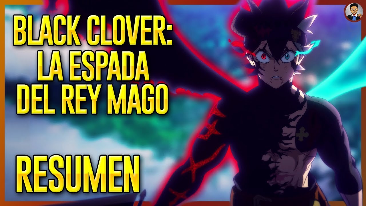 Black Clover: La espada del rey mago: de qué trata y cómo ver