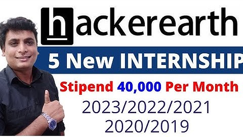 Internship | internship for 2023 2022 2019 2020 2021  | hackerearth | Freshers off campus hiring