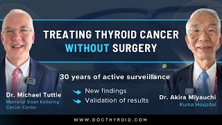 Choosing Surveillance Over Surgery 🏥 Thyroid Cancer Treatments Revolutionized