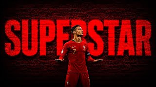 ♪ I AM A SUPERSTAR ▶ CRISTIANO RONALDO SONG