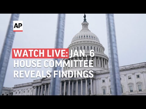 LIVE | Jan. 6 committee reveals findings from attack on U.S. Capitol