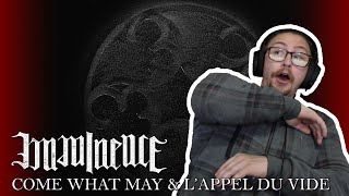 DOUBLE METAL REACTION! Imminence - Come What May / L&#39;appel Du Vide!