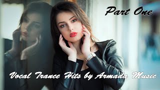 Vocal Trance Hits by Armada Music.  Part One.