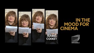 "I didn't understand a word, but I was mesmerised by it!" - Isabel Coixet is In The Mood For Cinema