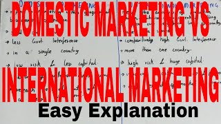 Domestic vs International Marketing|Difference between domestic and international business