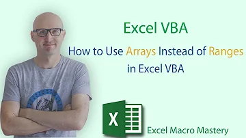 How to Use Arrays Instead of Ranges in Excel VBA
