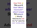 stop 🔴 Adverb easy Trick in 20 seconds #shorts