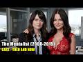The Mentalist THEN vs NOW (2008-2026) - Fans Are Shocked by Their Transformations!