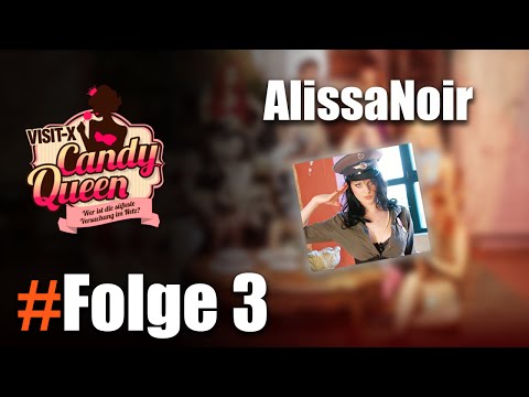 Folge 3 mit AlissaNoir (Komplette Folge)