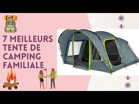 Vidéo: Les 7 meilleures tentes de camping familiales