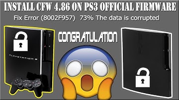 How To Install CFW On PS3 OFW 4.86 FAT / SLIM  FIX Data is Corrupted Using This amazing Toolset