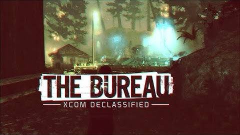 Why XCOM The Bureau Wasn